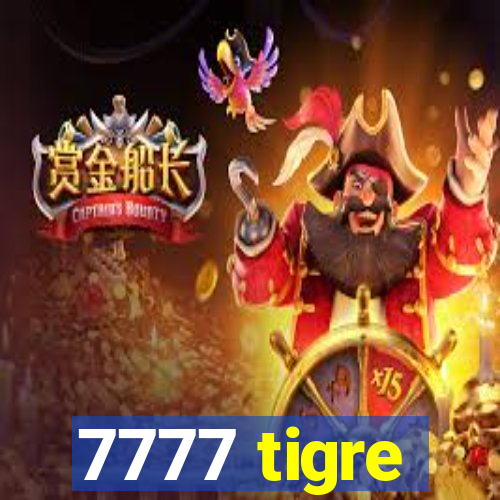 7777 tigre